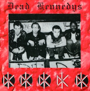Dead kennedys (with D.H. Peligro) 1979-1981, bootleg CD cover